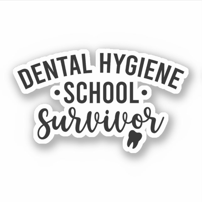 Adesivo Sobrevivência da Escola de Higiene Dental (Frente)