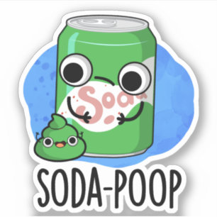 Adesivo Soda Poop Engraçado Bebida Arma