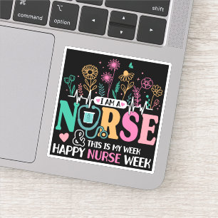 Adesivo Sou Enfermeira E Esta É A Semana Feliz Da Enfermei