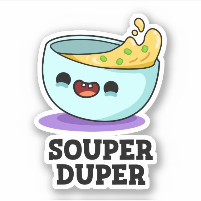 Adesivo Souper Duper Funny Souny Pun (Frente)