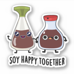 Adesivo Soy Happy Junted Soy Sauce Pun
