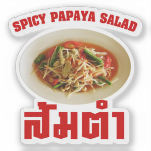 Adesivo Spicy Papaya Salad [Som Tam] ... Comida tailandesa