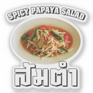 Adesivo Spicy Papaya Salad [Som Tam] ... Comida tailandesa