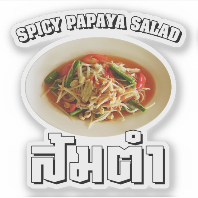 Adesivo Spicy Papaya Salad [Som Tam] ... Comida tailandesa (Frente)