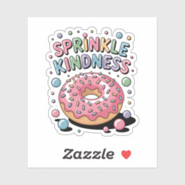 Adesivo Sprinkle Kindness | Rosquinha