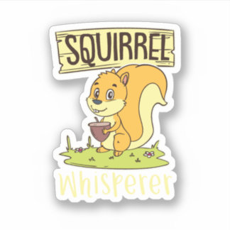 Adesivo Squirrel Whisperer Animal Lover Rodent Animal Love