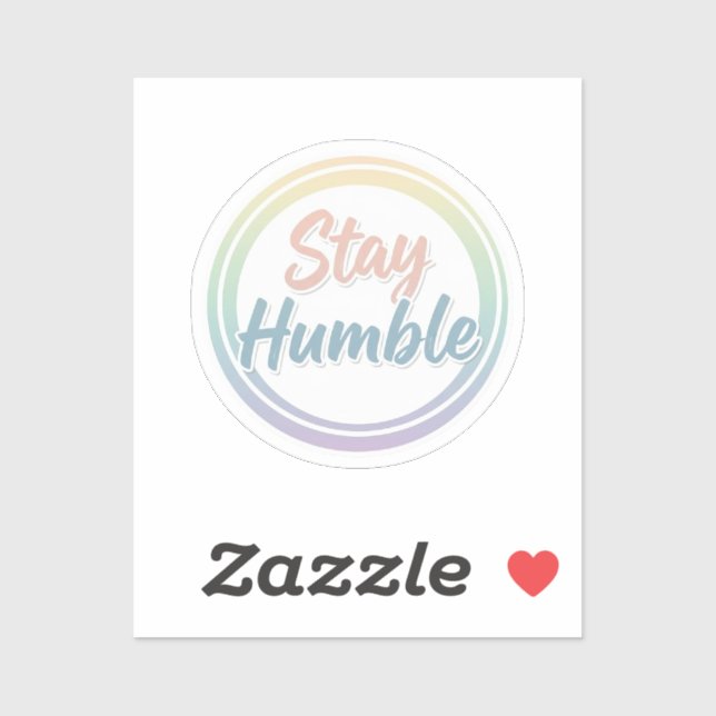 Adesivo Stay Humble Pastel Quote Circle design  (Folha)