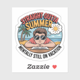 Adesivo Straight Outta Summer – Funny Student Life Vinyl