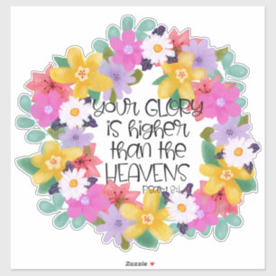Adesivo Sua glória é Mais alto que os céus