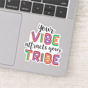 Adesivo Sua Tela Atrai Sua Tribo Dizendo