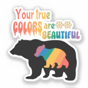 Adesivo Suas Verdadeiras Cores São Bonitas - Urso Silhueta