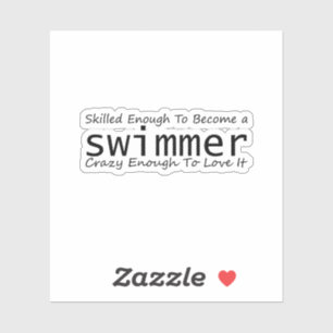 Adesivo Suficiente Para Se Tornar Um Nadador Louco