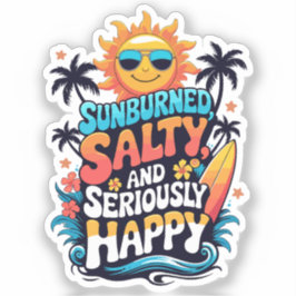Adesivo Sunburned Salty and Happy – Retro Beach Vibes