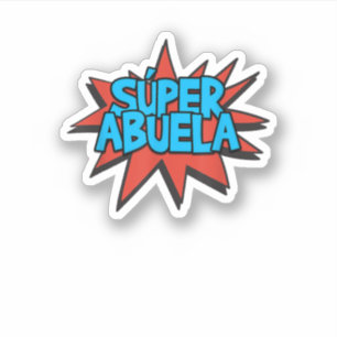 Adesivo Super Abuela Cute Engraçado Avó Espanhola