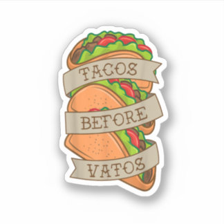 Adesivo Taco Lover Tacos Antes de Vatos Tattoo Style Taco 