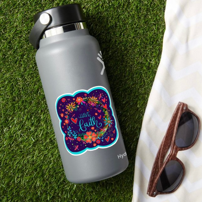 Adesivo Tenha Faith Floral Trendy Divertido Inspirivity St (Criador carregado)