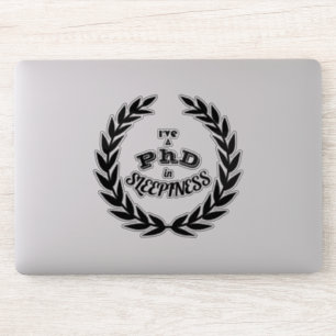 Adesivo Tenho doutorado em sonolência v1