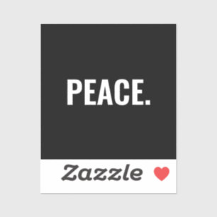 Adesivo Texto branco e preto da paz minimalista contra a g