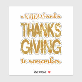Adesivo Thanksgiving | A KNOWvember To Remember