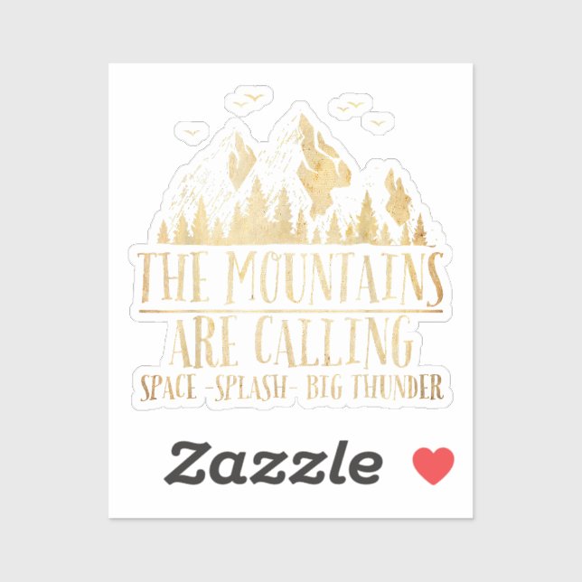 Adesivo The Mountains are Calling Space Splash Big Thunder (Folha)