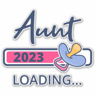 Adesivo Tia 2023 Carregamento I - Promovido A Tia
