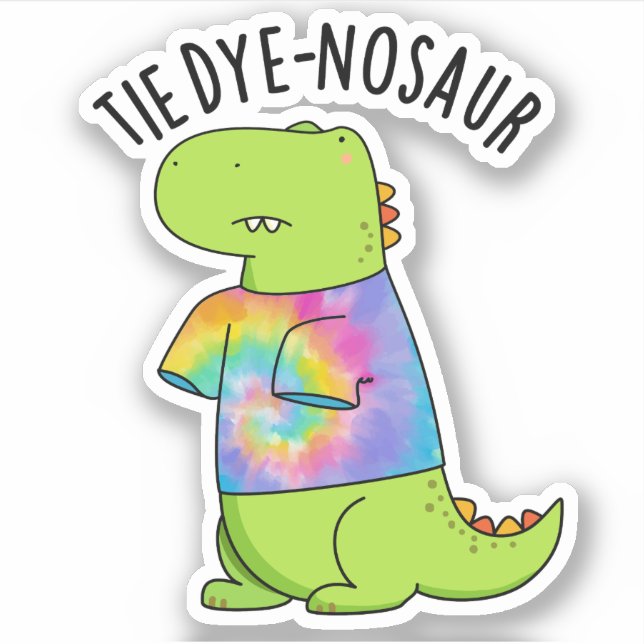 Adesivo Tie-dye-nosaur Engraçado Dinossaur Pun (Frente)