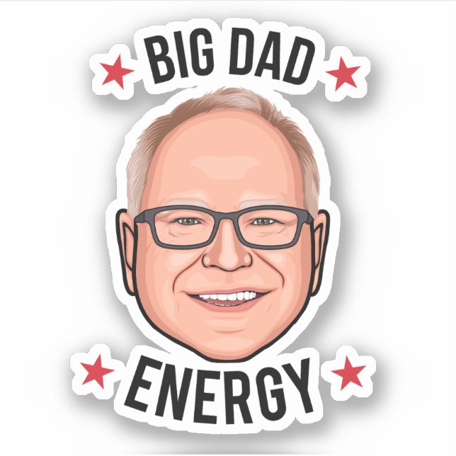 Adesivo Tim Walz Big Pai Energy (Frente)