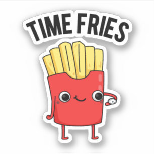Adesivo Time Fries Engraçados Fries Franceses