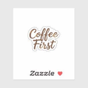 Adesivo Tipografia manuscrita elegante com Café em Primeir