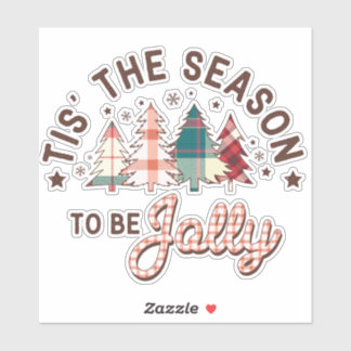 Adesivo Tis the Season to be Jolly Christmas