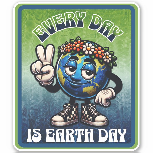 Adesivo Todo Dia é Dia da Terra (Frente)