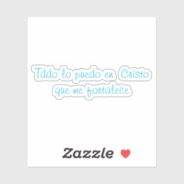 Adesivo Todo lo puedo en cristo que me fortalece