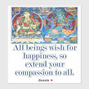 Adesivo Todos Desejam Felicidade - Citação Compaixão