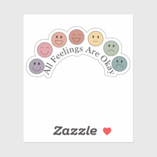 Adesivo Todos Os Sentimentos Estão Bem Viciados