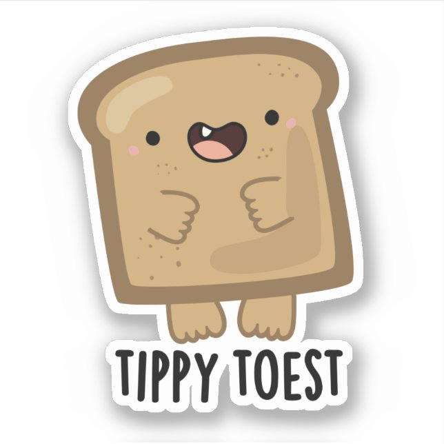 Adesivo Toest Engraçado Ditpy Toast Pun (Frente)