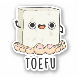 Adesivo Tofu Toe Fu - Pun Sticker