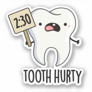 Adesivo Tooth Hurny Dental Pun