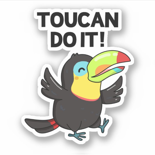 Adesivo Toucan Faz Isso Engraçado Pássaro Positivo (Frente)