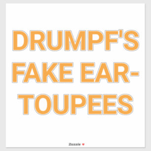 Adesivo TOUPEES DE ORELHA FALSOS DO DRUMPF Hankamer Artjun