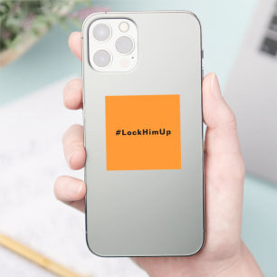 Adesivo Tranque-o #LockHimUp minimalista preto laranja