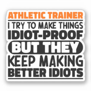 Adesivo Treinador Athletic Tento Fazer Coisas Engraçadas.