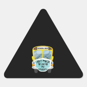 Adesivo Triangular Bus Driver Cant Mask the Love For Studies