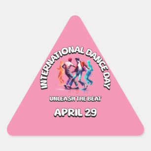 Adesivo Triangular Dia Internacional da Dança: Deslanchar A Batida