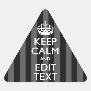 Adesivo Triangular Elegante MANTENHA A CALMA E o seu texto em listras