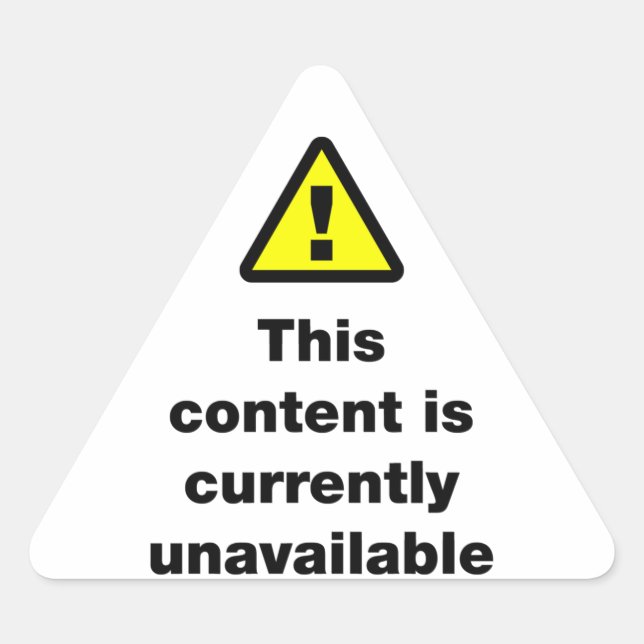 Adesivo Triangular ⚠ Este Conteúdo Não Está Disponível No Triângulo S (Frente)