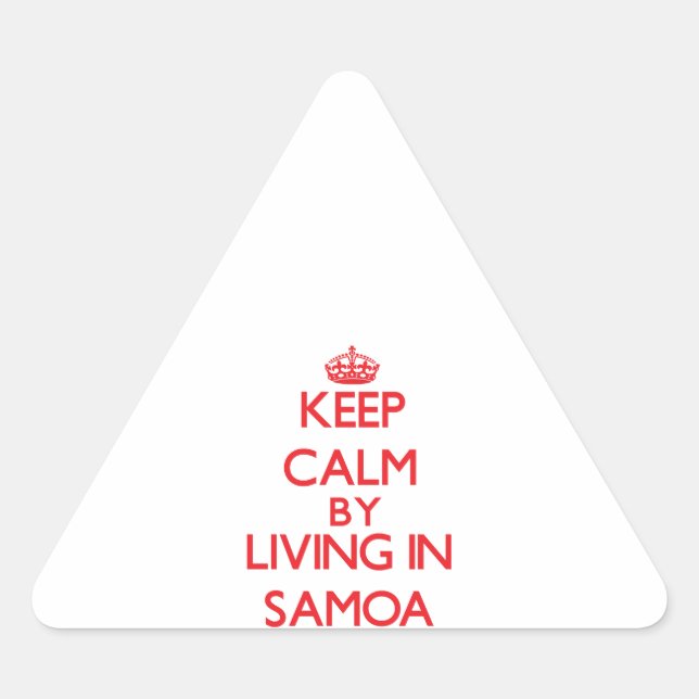 Adesivo Triangular Fique calma vivendo em Samoa (Frente)