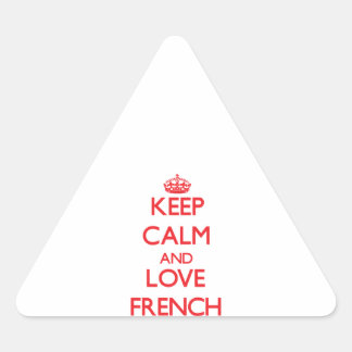Adesivo Triangular Fique calmo e ame francês