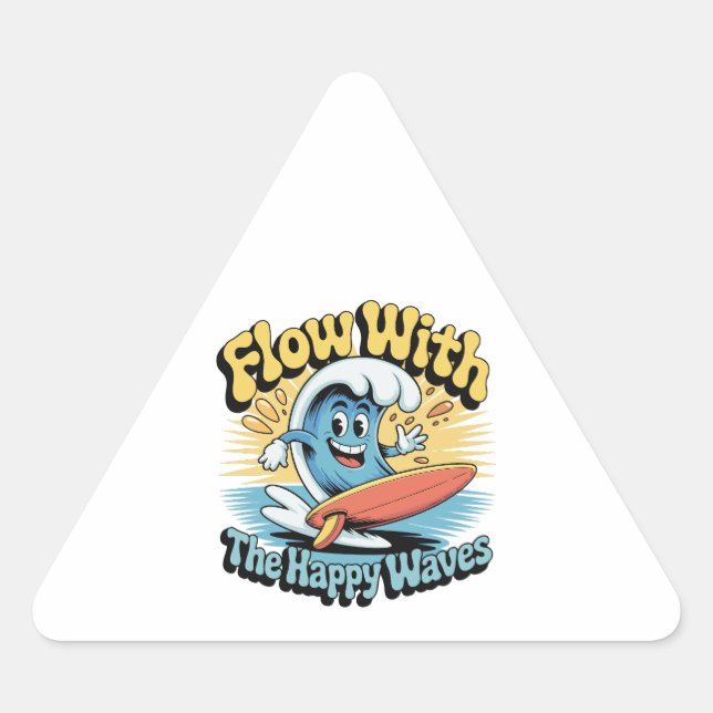 Adesivo Triangular Flow With The Happy Waves Waterproof Sticker (Frente)