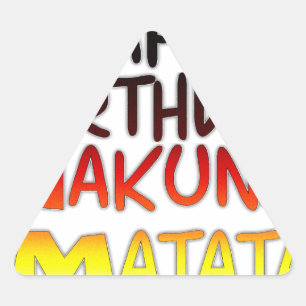 Adesivo Triangular Hakuna Matata Art Impressão