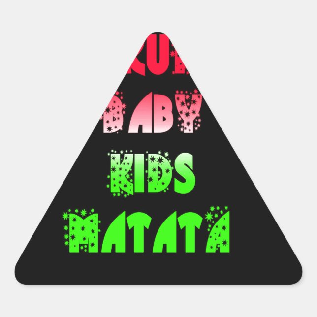 Adesivo Triangular Hakuna Matata Baby Kids Oferece incríveis desenhos (Frente)